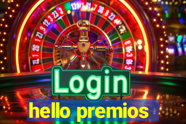 hello premios
